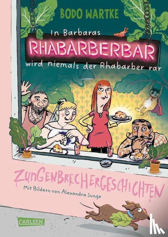 Wartke, Bodo - In Barbaras Rhabarberbar wird niemals der Rhabarber rar
