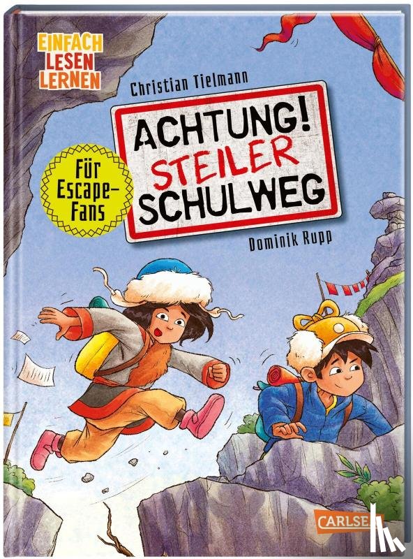 Tielmann, Christian - Achtung!: Steiler Schulweg