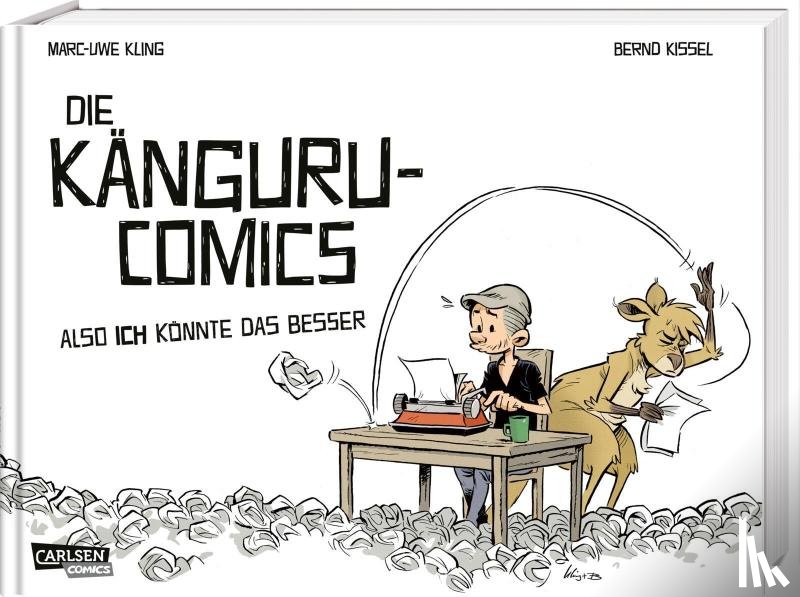Kling, Marc-Uwe - Die Känguru-Comics 1: Also ICH könnte das besser