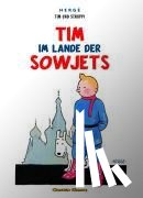 Hergé - Tim und Struppi. Tim im Lande der Sowjets