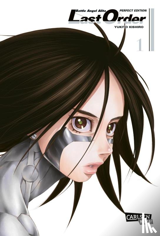 Kishiro, Yukito - Battle Angel Alita - Last Order - Perfect Edition 1