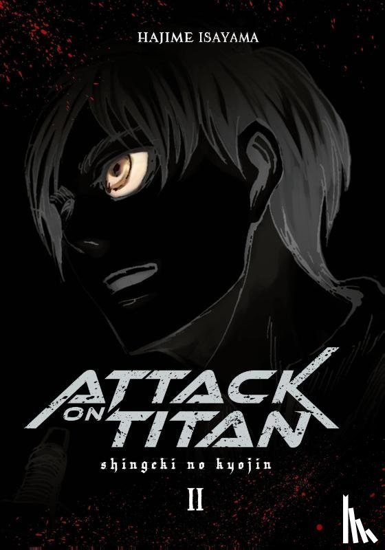Isayama, Hajime - Attack on Titan Deluxe 2
