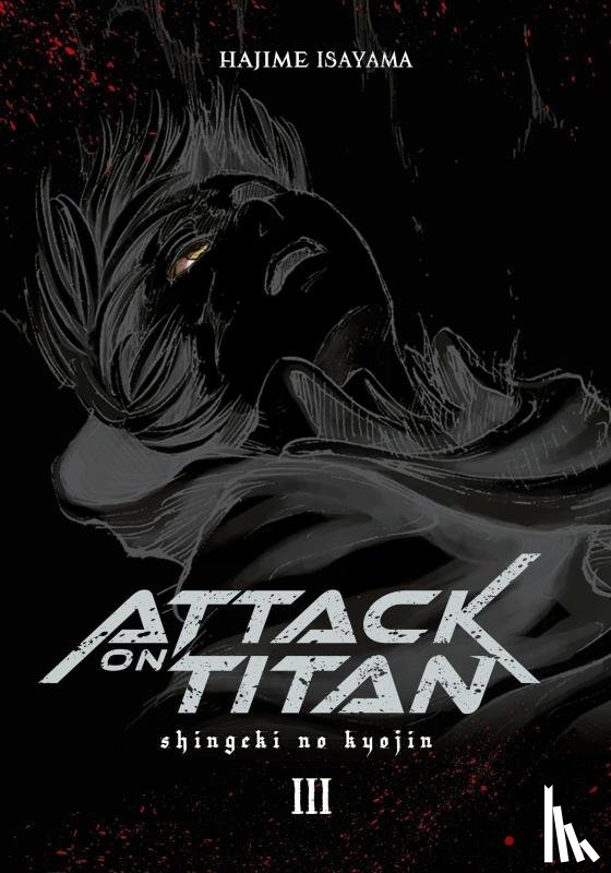 Isayama, Hajime - Attack on Titan Deluxe 3