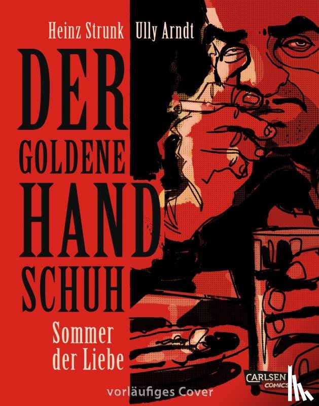 Strunk, Heinz - Der goldene Handschuh - Der Comic