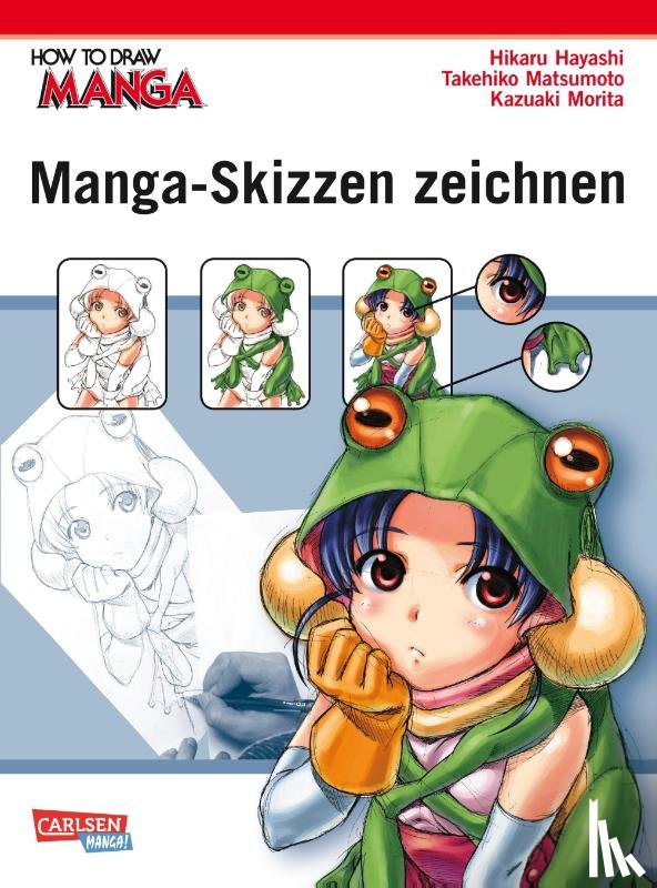 Hayashi, Hikaru, Morita, Kazuaki, Matsumoto, Takehiko - How To Draw Manga: Manga-Skizzen zeichnen