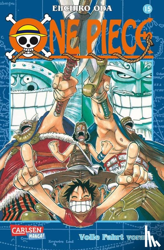 Oda, Eiichiro - One Piece 15. Volle Fahrt voraus