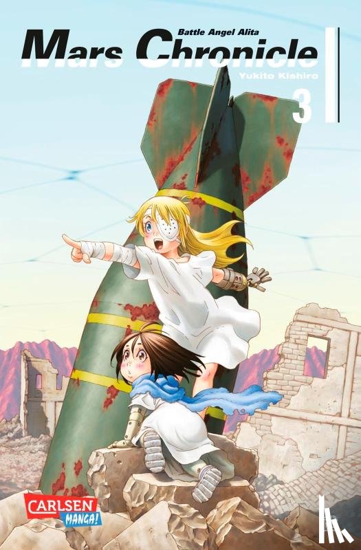 Kishiro, Yukito - Battle Angel Alita - Mars Chronicle 3