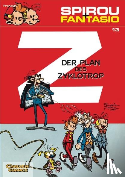 Franquin, Andre - Spirou und Fantasio 13. Der Plan des Zyklotrop