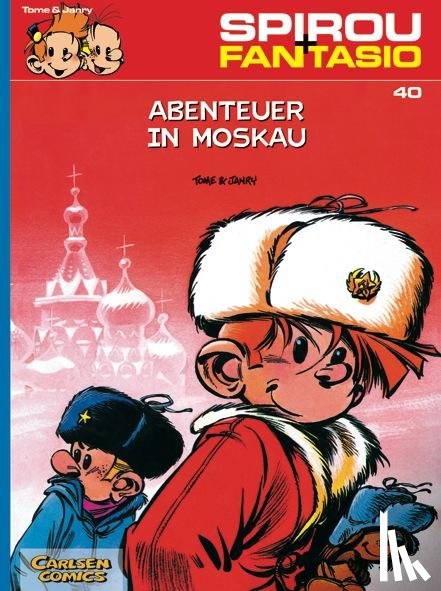 Tome, Janry - Spirou und Fantasio 40. Abenteuer in Moskau