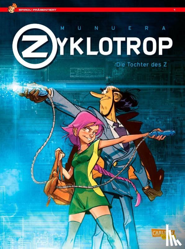 Munuera, Jose Luis - Spirou präsentiert 1: Zyklotrop I: Die Tochter des Z