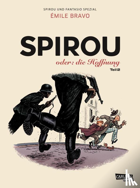Bravo, Émile - Spirou und Fantasio Spezial 28: Spirou oder: die Hoffnung 2