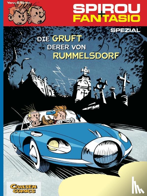 Yann, Tarrin, Fabrice - Spirou & Fantasio Spezial 06: Die Gruft derer von Rummelsdorf