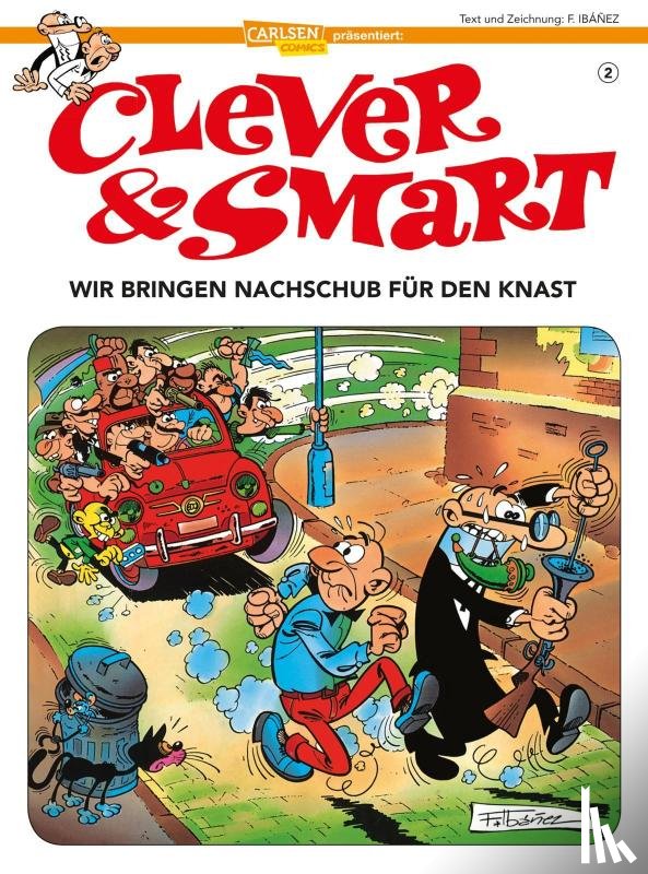 Ibáñez, Francisco - Clever & Smart 2: Wir bringen Nachschub für den Knast