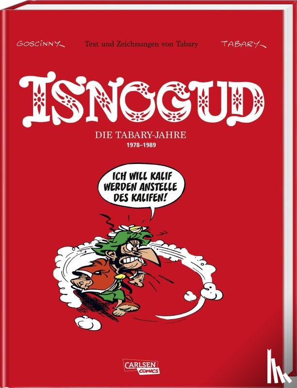 Tabary, Jean - Isnogud Collection: Die Tabary-Jahre 1978-1989
