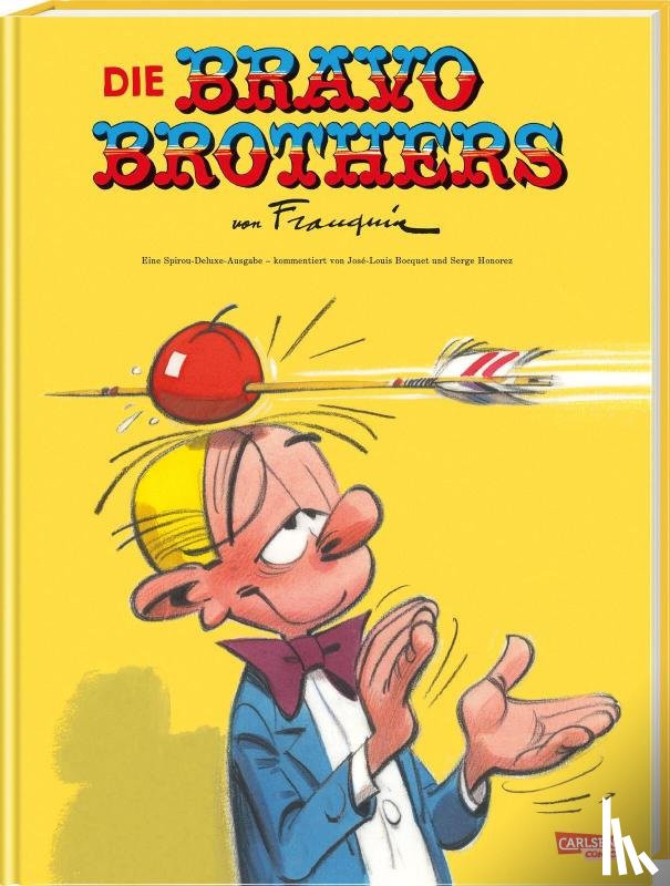 Franquin, André - Spirou Deluxe Bravo Brothers (Hochwertige Jubiläumsedition 100 Jahre Franquin)