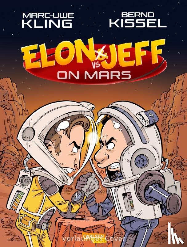 Kling, Marc-Uwe - Elon & Jeff on Mars
