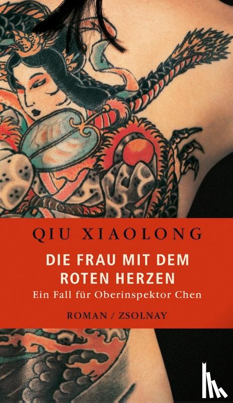 Qiu, Xiaolong - Die Frau mit dem roten Herzen