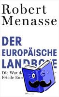 Menasse, Robert - Der Europäische Landbote