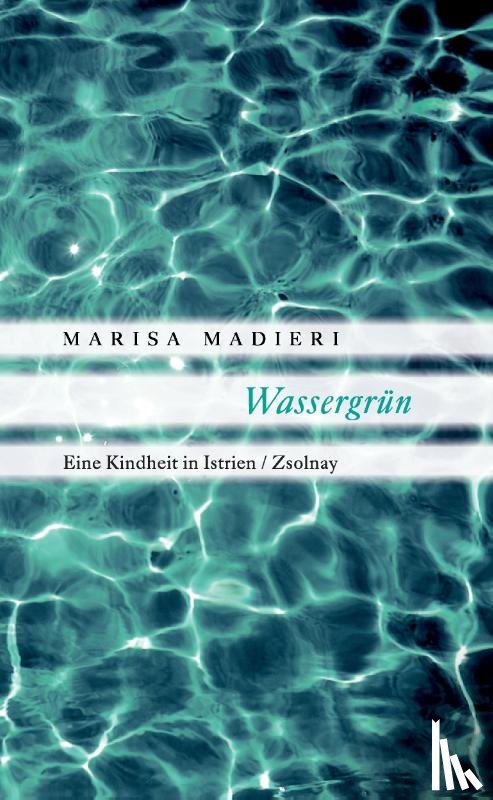 Madieri, Marisa - Wassergrün
