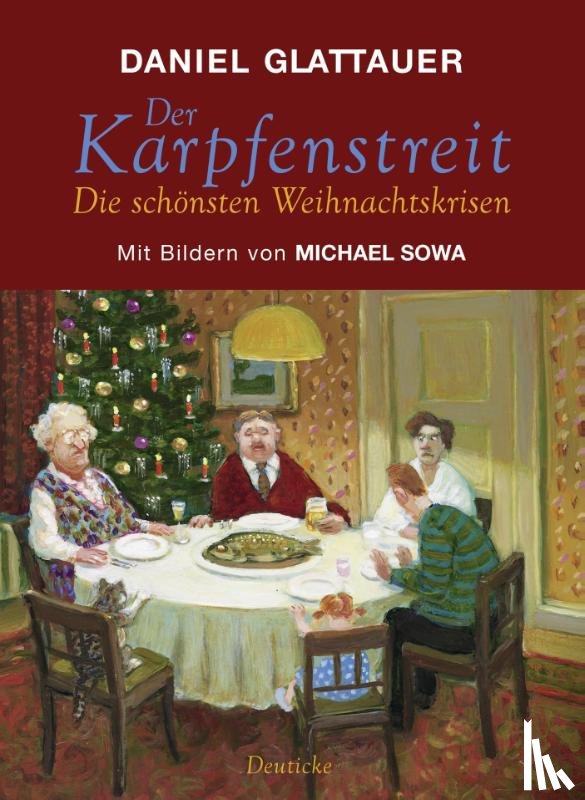 Glattauer, Daniel - Der Karpfenstreit oder Die schönsten Weihnachtskrisen