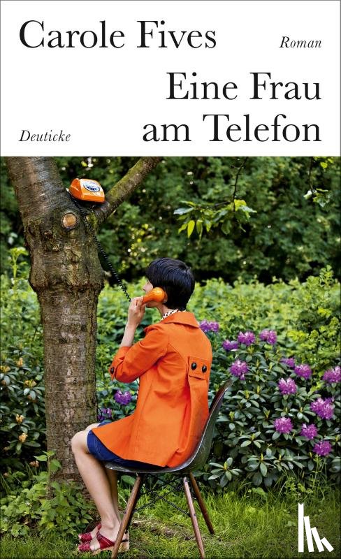 Fives, Carole - Eine Frau am Telefon