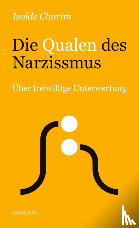 Charim, Isolde - Die Qualen des Narzissmus