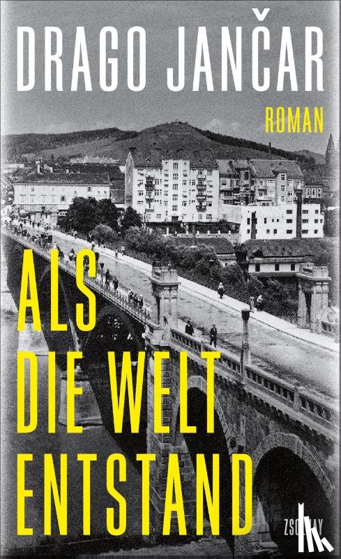 Jancar, Drago - Als die Welt entstand