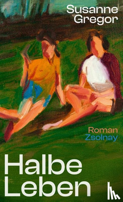 Gregor, Susanne - Halbe Leben