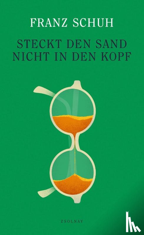 Schuh, Franz - Steckt den Sand nicht in den Kopf