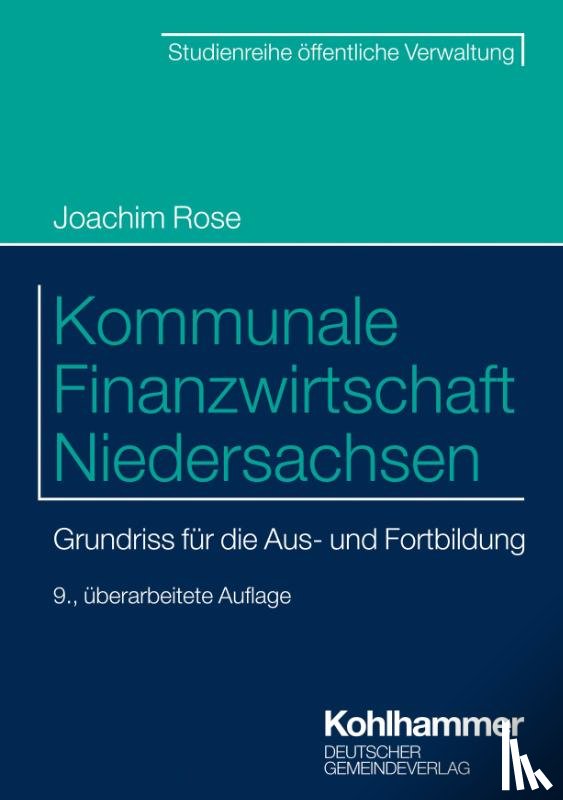 Rose, Joachim - Kommunale Finanzwirtschaft Niedersachsen