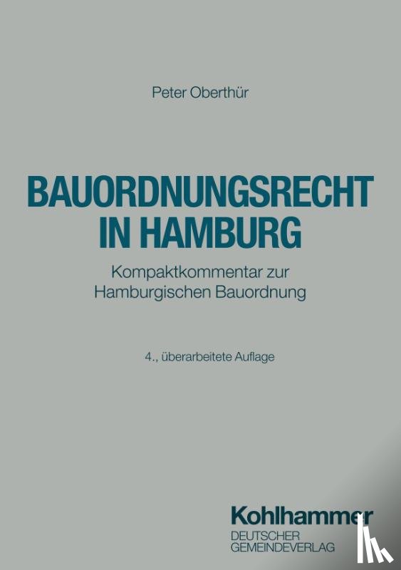 Oberthür, Peter - Bauordnungsrecht in Hamburg