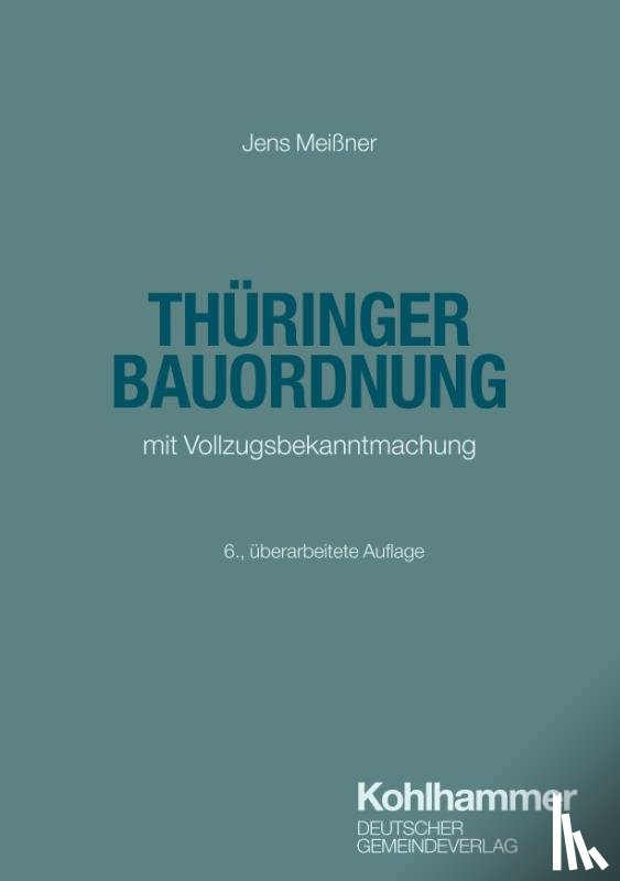 Meißner, Jens - Thüringer Bauordnung