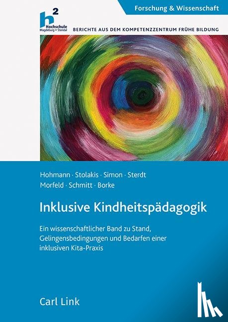 Borke, Jörn, Hohmann, Sven, Morfeld, Matthias, Schmitt, Annette - Inklusive Kindheitspädagogik