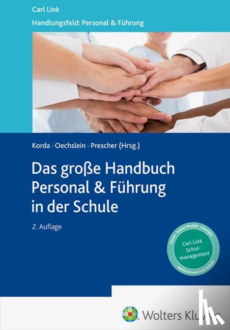  - Das große Handbuch Personal & Führung in der Schule
