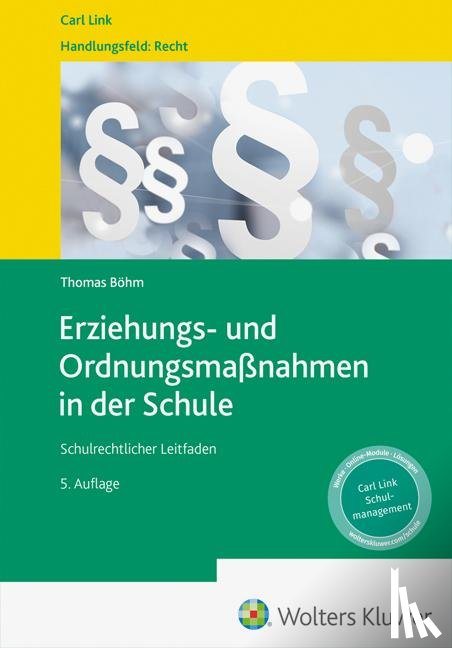 Böhm, Thomas - Erziehungs- und Ordnungsmaßnahmen in der Schule
