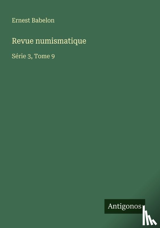 Babelon, Ernest - Revue numismatique