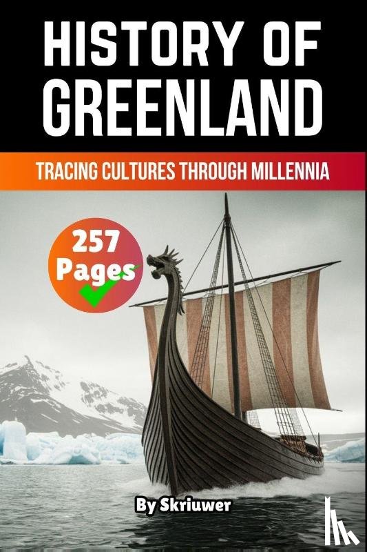 Skriuwer. com, de Haan, Auke - The History of Greenland