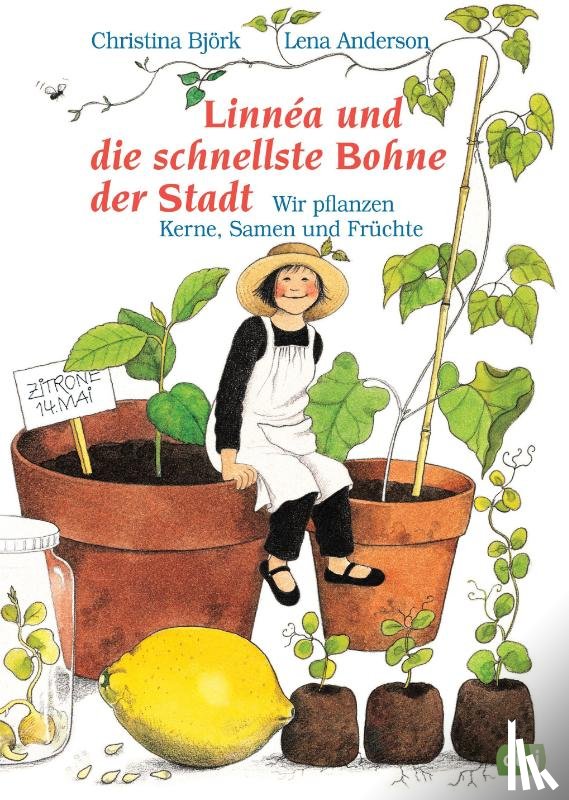 Björk, Christina, Anderson, Lena - Die schnellste Bohne der Stadt