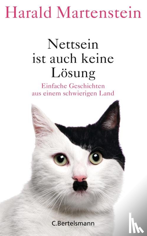 Martenstein, Harald - Nettsein ist auch keine Lösung