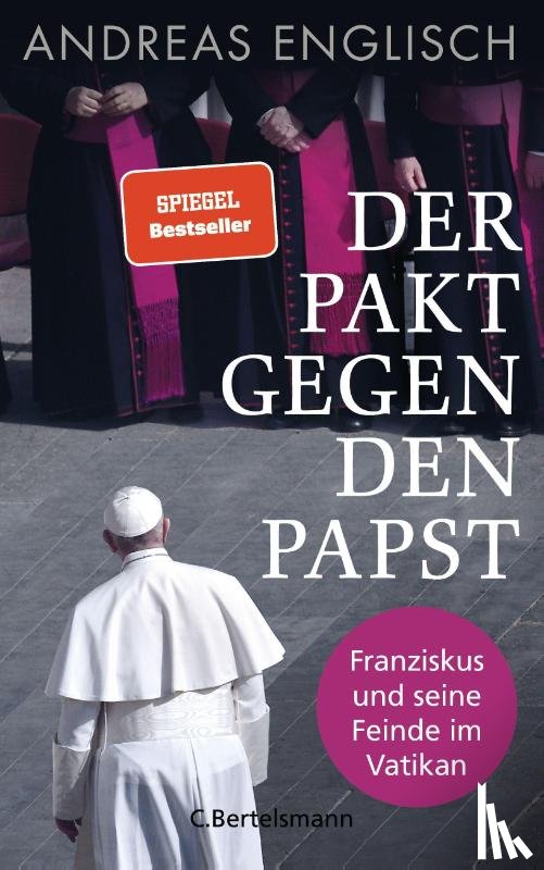 Englisch, Andreas - Der Pakt gegen den Papst