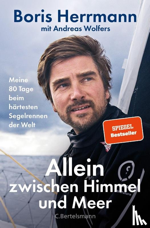 Herrmann, Boris, Wolfers, Andreas - Allein zwischen Himmel und Meer