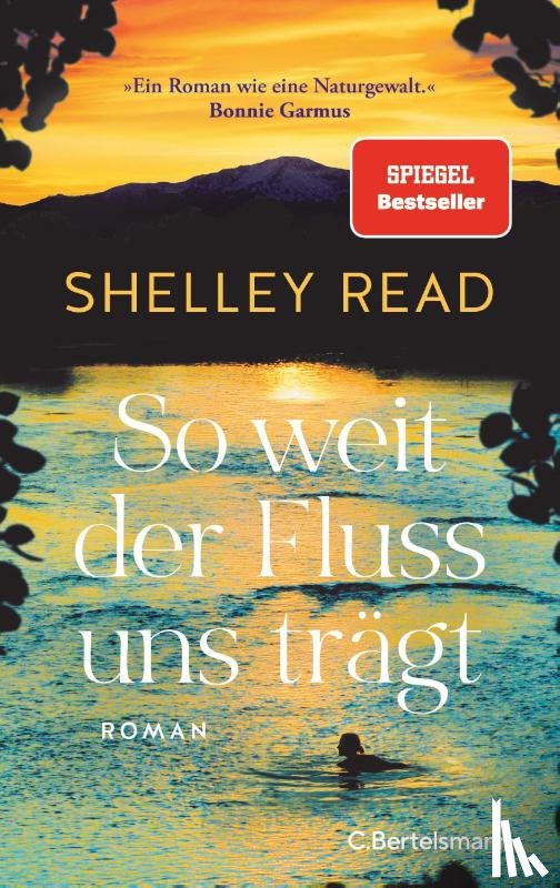 Read, Shelley - So weit der Fluss uns trägt