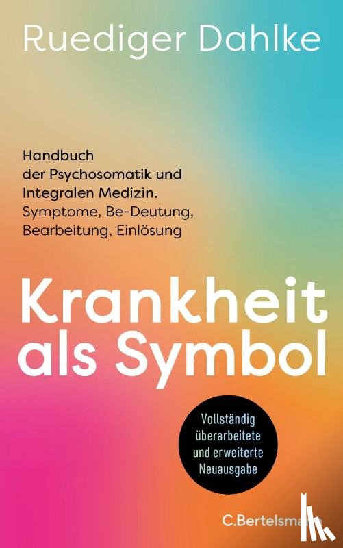 Dahlke, Ruediger - Krankheit als Symbol