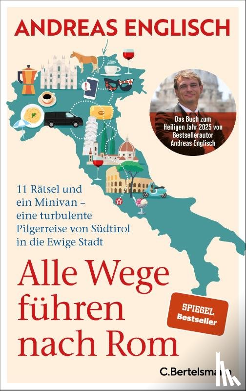 Englisch, Andreas - Alle Wege führen nach Rom