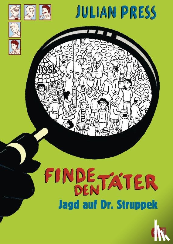 Press, Julian - Finde den Täter - Jagd auf Dr. Struppek