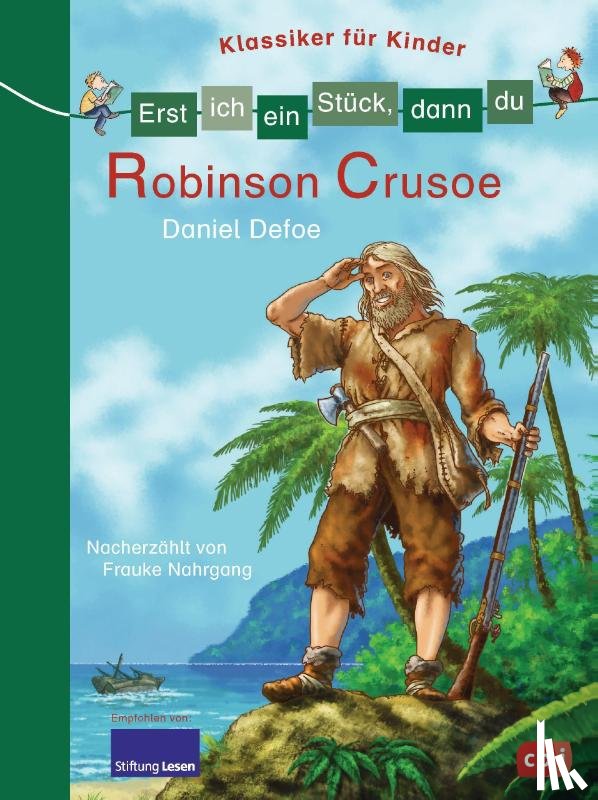 Nahrgang, Frauke - Erst ich ein Stück, dann du - Klassiker für Kinder - Robinson Crusoe