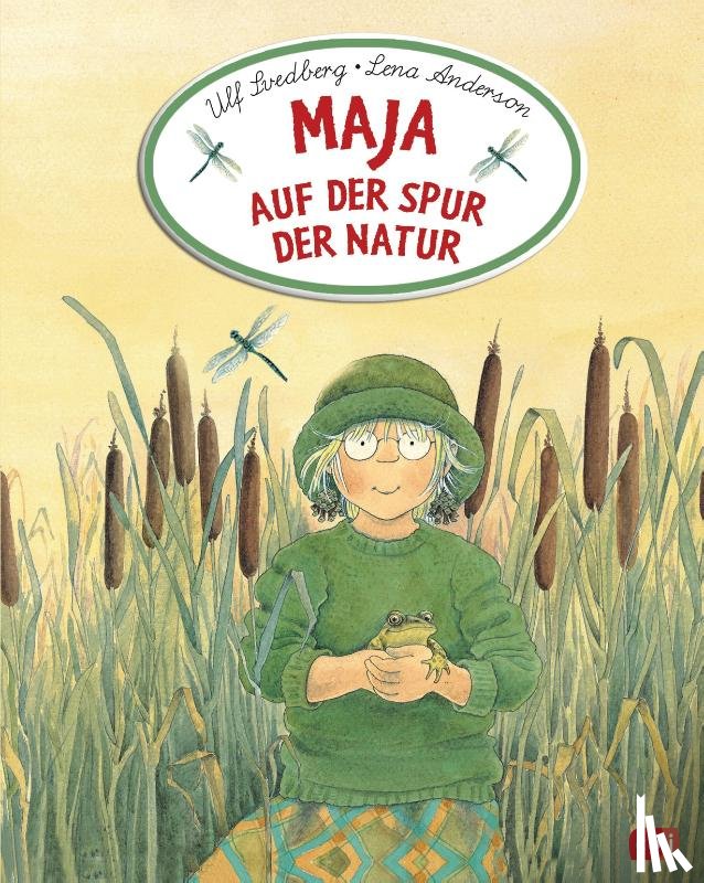 Svedberg, Ulf - Maja auf der Spur der Natur