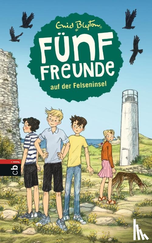 Blyton, Enid - Fünf Freunde 06. Fünf Freunde auf der Felseninsel