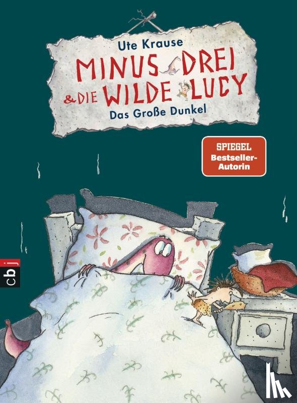 Krause, Ute - Minus Drei und die wilde Lucy 03 - Das große Dunkel