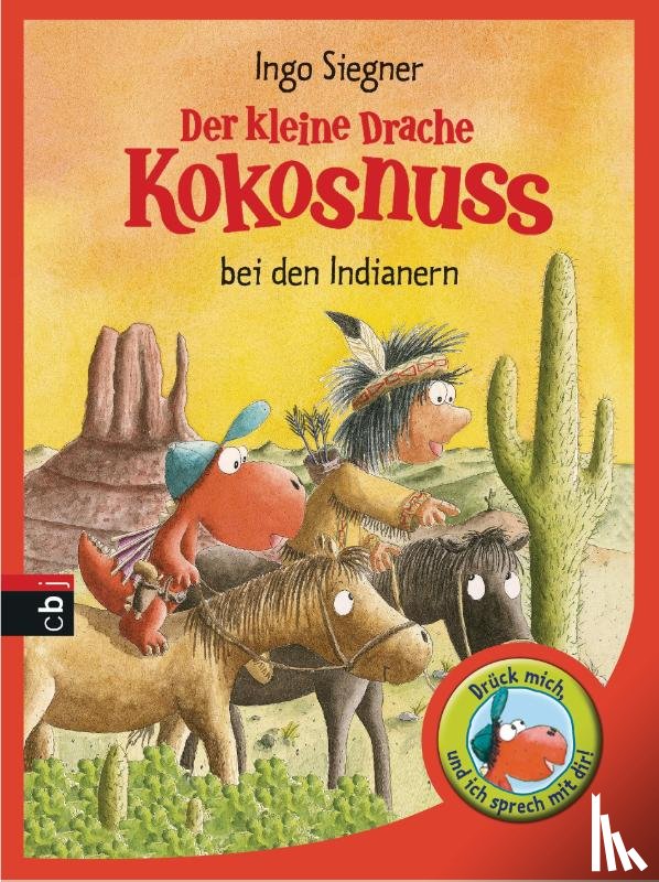 Siegner, Ingo - Der kleine Drache Kokosnuss bei den Indianern